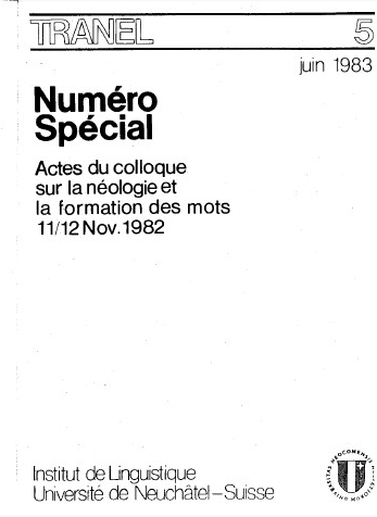 					Afficher No. 5 (1983): Travaux Neuchâtelois de Linguistique
				