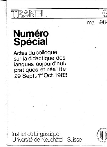 					View No. 6 (1984): Travaux Neuchâtelois de Linguistique
				