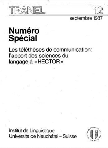 					Afficher No. 12 (1987): Travaux Neuchâtelois de Linguistique
				