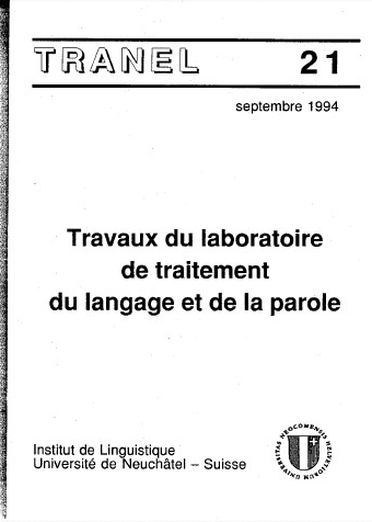 					View No. 21 (1994): Travaux Neuchâtelois de Linguistique
				