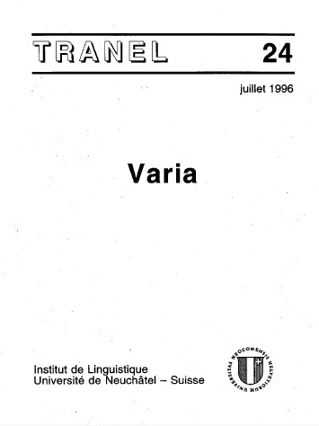 					Afficher No. 24 (1996): Travaux Neuchâtelois de Linguistique
				