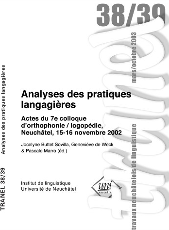 					Afficher No. 38-39 (2003): Travaux Neuchâtelois de Linguistique
				