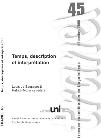 					Afficher No. 45 (2006): Travaux Neuchâtelois de Linguistique
				