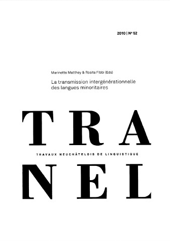 					Afficher No. 52 (2010): Travaux Neuchâtelois de Linguistique
				