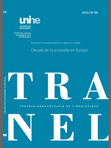 					Afficher No. 59 (2013): Travaux Neuchâtelois de Linguistique
				